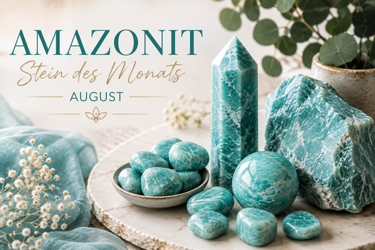 Amazonit – Der faszinierende Stein des Monats August